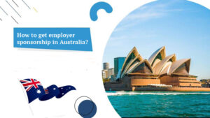 How to get employer sponsorship in Australia?