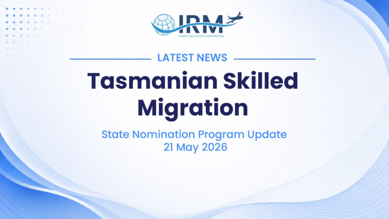 Tasmanian Skilled Migration State Nomination Program Update – 21 May 2026