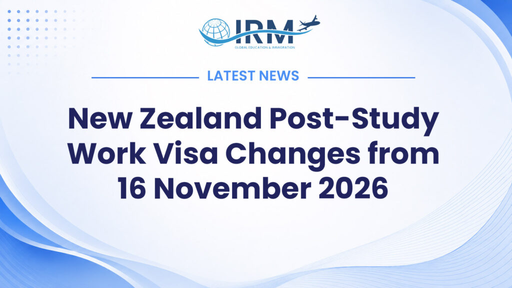 New Zealand Post-Study Work Visa Changes from 16 November 2026: Level 7 Graduate Diploma